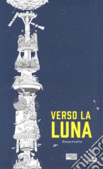 Verso la luna libro di Yoon Sarah