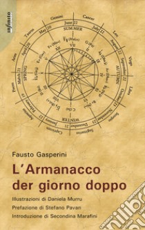 L'armanacco der giorno doppo libro di Gasperini Fausto