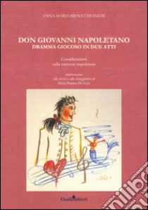 Don Giovanni napoletano libro di Siena Chianese Anna M.