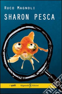 Sharon pesca libro di Magnoli Ruco