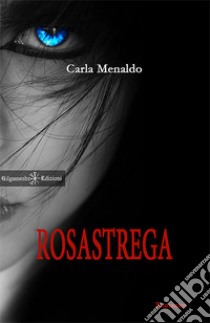 Rosastrega. Con Libro in brossura libro di Menaldo Carla