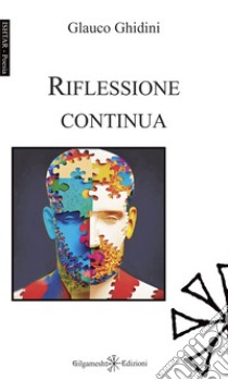 Riflessione continua libro di Ghidini Glauco