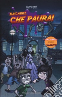 Ragazzi, che paura!. Vol. 1: Spirit-L'amuleto libro di Steel Martin