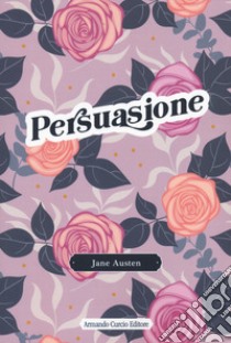 Persuasione libro di Austen Jane