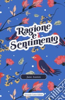 Ragione e sentimento libro di Austen Jane