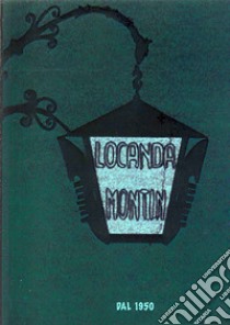 Locanda Montin. Dal 1950 libro di Crovato Maurizio