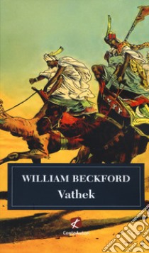 Vathek libro di Beckford William