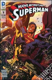 Le nuove avventure di Superman. Vol. 1 libro