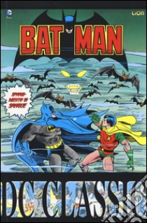 Batman classic. Vol. 12 libro di Wagner John; Grant Alan