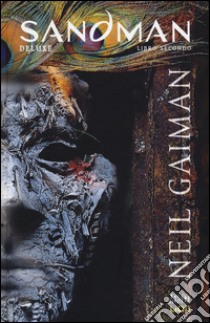 Sandman. Ediz. deluxe. Vol. 2: Casa di bambola libro di Gaiman Neil