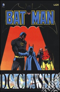 Batman classic. Vol. 1 libro di Reed David V.; Simonson Walt; Giordano Dick