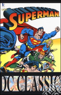 Superman classic. Vol. 10 libro