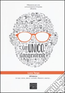 Comunico consapevolmente libro di Targa Luca