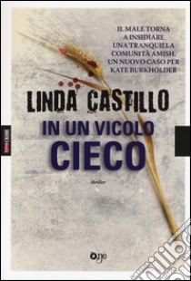 In un vicolo cieco libro di Castillo Linda