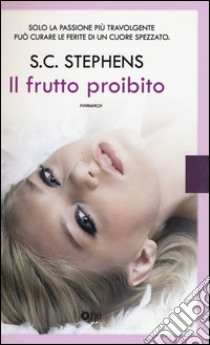 Il frutto proibito libro di Stephens S. C.