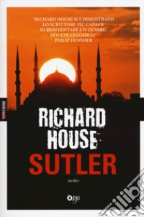 Sutler libro di House Richard