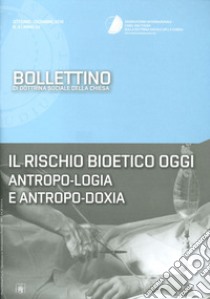 Bollettino di dottrina sociale della Chiesa (2019). Vol. 4 libro di Osservatorio internazionale Card. van Thuan (cur.)