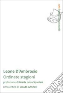 Ordinate stagioni libro di D'Ambrosio Leone