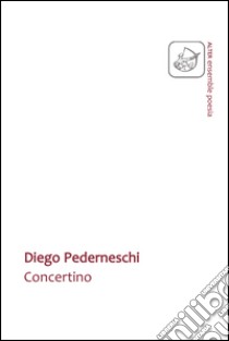 Concertino libro di Pederneschi Diego