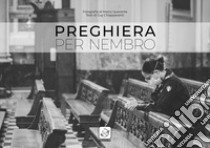 Preghiera per Nembro libro di Chiappaventi Guy