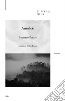 Amuleti libro di Pataro Lorenzo
