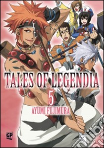 Tales of Legendia. Vol. 5 libro di Fujimura Ayumi