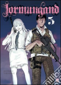 Jormungand. Vol. 5 libro di Takahashi Keitarou