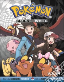 Pokemon nero e bianco. Vol. 4 libro di Kusaka Hidenori; Yamamoto Satoshi