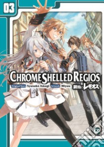 Chrome Shelled Regios. Missing Mail. Vol. 3 libro di Kiyose Nodoka; Amagi Shuusuke; Miyuu