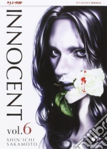 Innocent. Vol. 6 libro di Sakamoto Shin'ichi