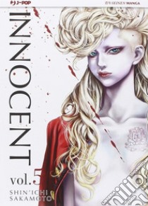 Innocent. Vol. 5 libro di Sakamoto Shin'ichi