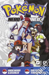 Pokemon nero e bianco. Vol. 11 libro di Kusaka Hidenori; Yamamoto Satoshi