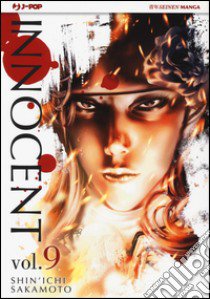 Innocent. Vol. 9 libro di Dakamoto Shin-Ichi