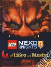 Il libro dei mostri. Lego Nexo knights. Ediz. illustrata libro di Derevlany John; Hoffmeier Mark