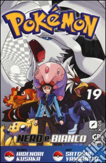 Pokemon nero e bianco. Vol. 19 libro di Kusaka Hidenori; Yamamoto Satoshi