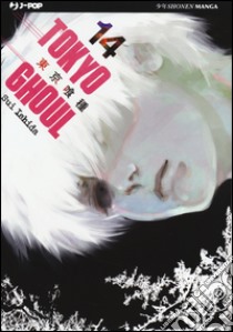 Tokyo Ghoul. Vol. 14 libro di Ishida Sui