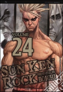 Sun Ken Rock. Vol. 24 libro di Boichi