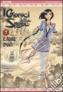 I giorni della sposa. Vol. 7 libro di Mori Kaoru