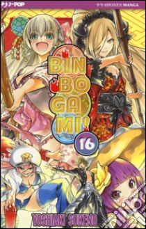 Binbogami. Vol. 16 libro di Sukeno Yoshiaki