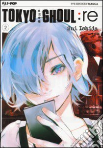 Tokyo Ghoul:re. Vol. 2 libro di Ishida Sui