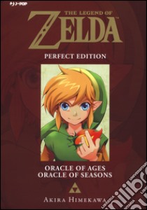 Oracle of ages-Oracle of seasons. The legend of Zelda. Perfect edition libro di Himekawa Akira