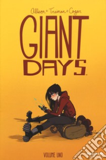 Giant Days. Vol. 1 libro di Allison John; Treiman Lissa; Cogar Whitney