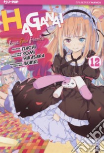 Haganai. Vol. 12 libro di Hirasaka Yomi; Itachi; Buriki