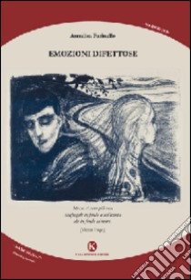 Emozioni difettose libro di Farinello Annalisa