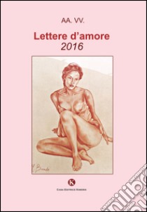 Lettere d'amore 2016 libro