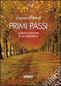 Primi passi libro di Donà Leonardo