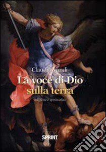 La voce di Dio sulla Terra libro di Vandi Claudio