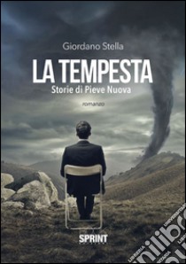 La tempesta libro di Stella Giordano