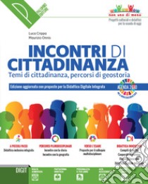 INCONTRI DI CITTADINANZA N.ED. libro di CRIPPA LUCA - ONNIS MAURIZIO