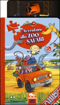 Avventura allo zoo safari. Con gadget libro di Clima Gabriele; Carabelli Francesca